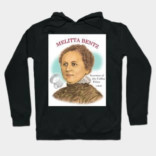 Melitta Bentz, Inventor of the Coffee Filter Hoodie